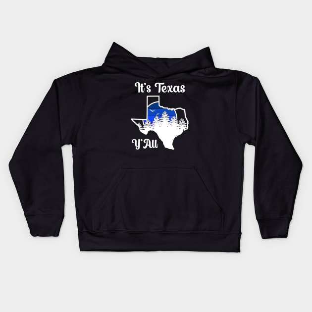 Its Texas Yall, Small Town Texas Kids Hoodie by Cor Designs